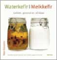 melkkefir en waterkefir