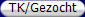 TK/Gezocht