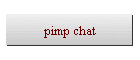 pimp chat