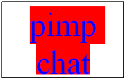 Text Box: pimp chat
